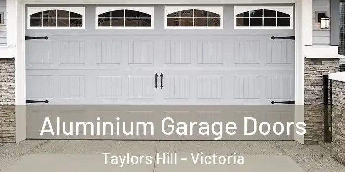 Aluminium Garage Doors Taylors Hill - Victoria