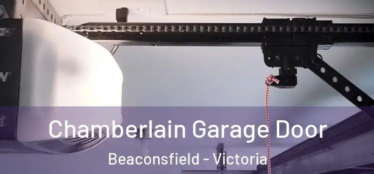 Chamberlain Garage Door Beaconsfield - Victoria
