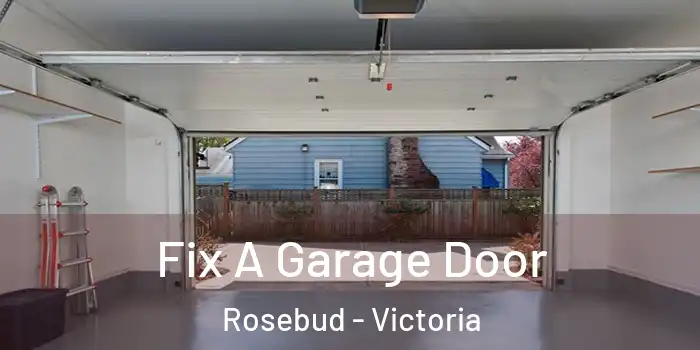 Fix A Garage Door Rosebud - Victoria