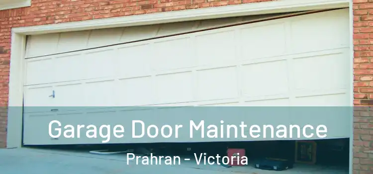 Garage Door Maintenance Prahran - Victoria