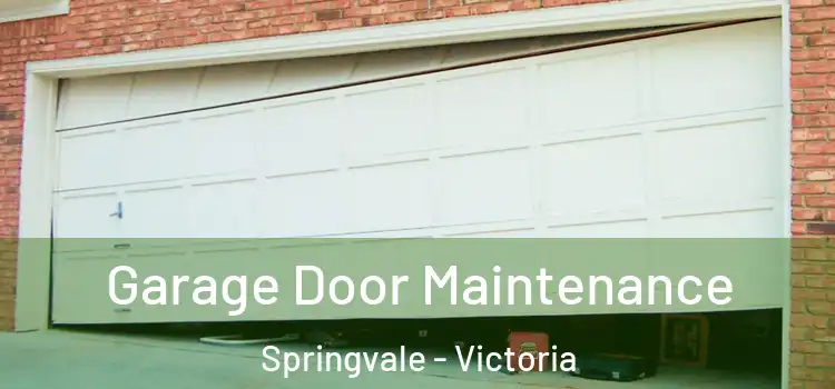 Garage Door Maintenance Springvale - Victoria