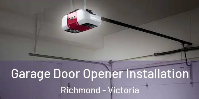 Garage Door Opener Installation Richmond - Victoria