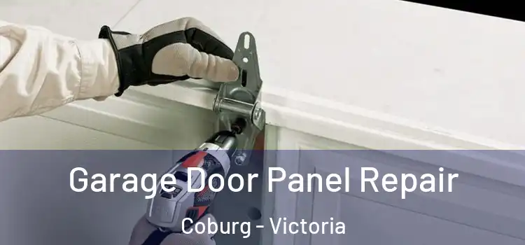 Garage Door Panel Repair Coburg - Victoria